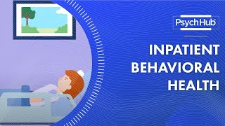 Inpatient Behavioral Health [upl. by Gard290]