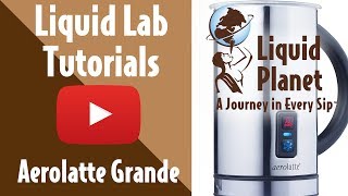 Liquid Lab  Aerolatte Grande Milk Frother [upl. by Razal115]