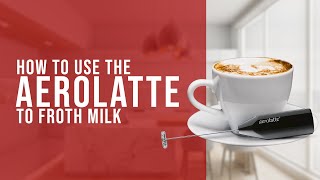 How To Use the AeroLatte To Froth Milk [upl. by Araj]