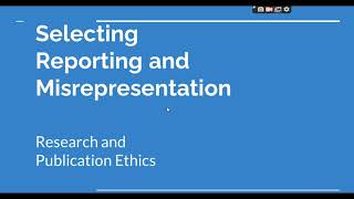 Selective Reporting and Misrepresentation of data Research and Publication ethics Phd coursework [upl. by Maurreen]